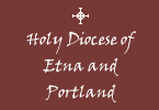 Holy Diocese of Portland and the Western United States
