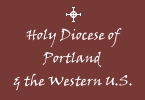 Holy Diocese of Portland and the Western United States